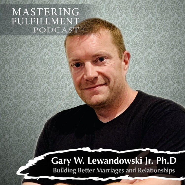 Gary W. Lewandowski Jr. Ph.D.
